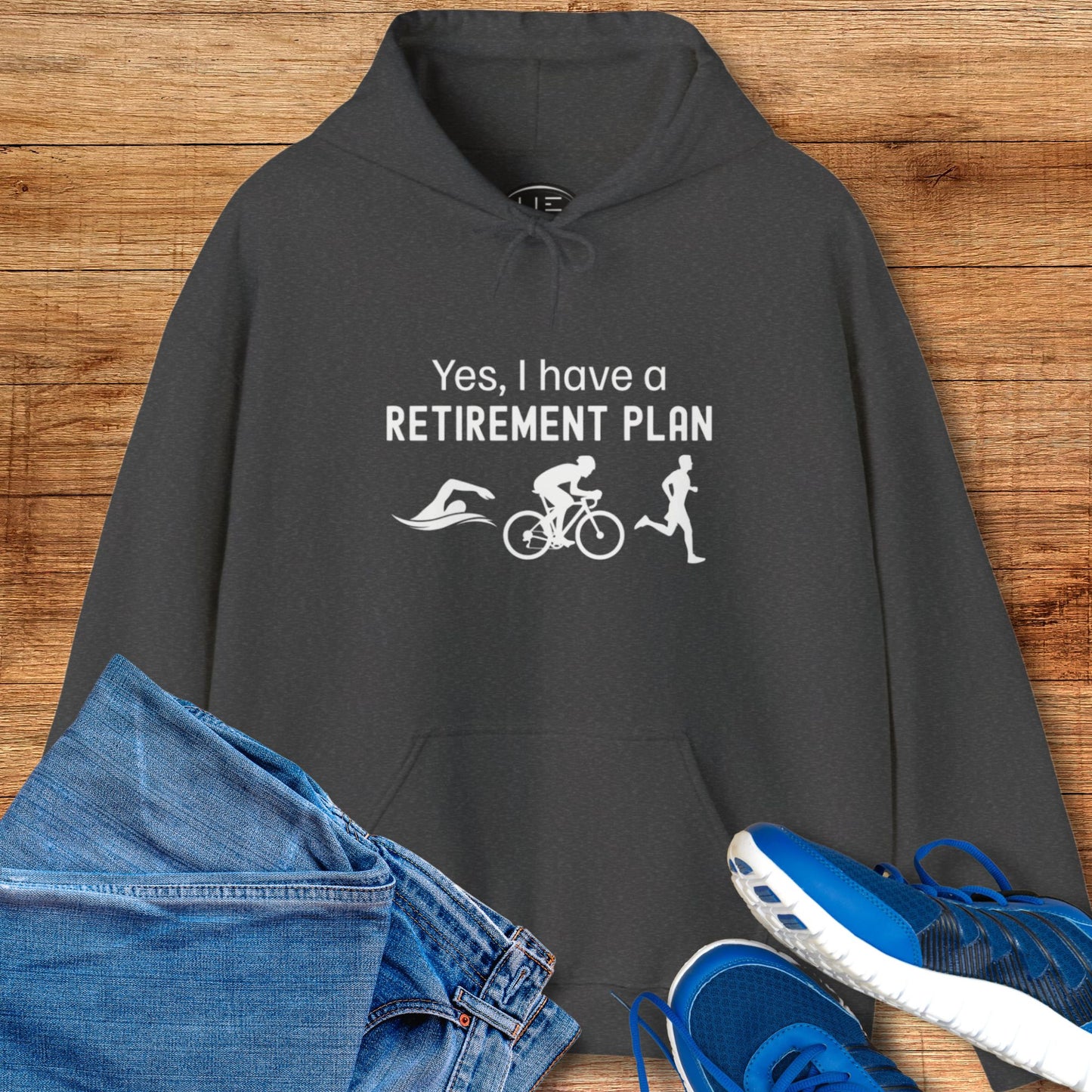 Retirement Plan TRI Hoodie