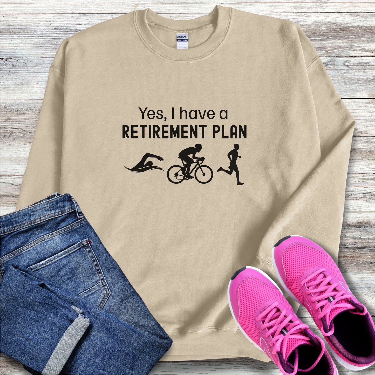 Retirement Plan TRI Sweatshirt