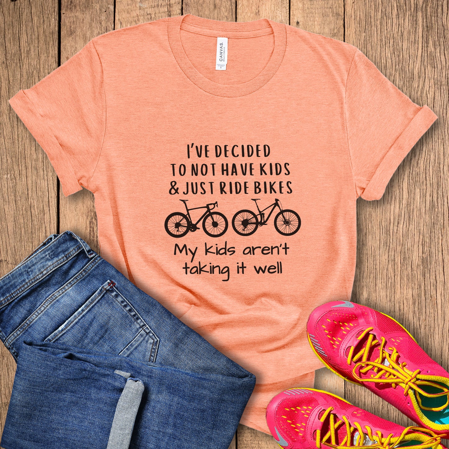 Not Have Kids Tee