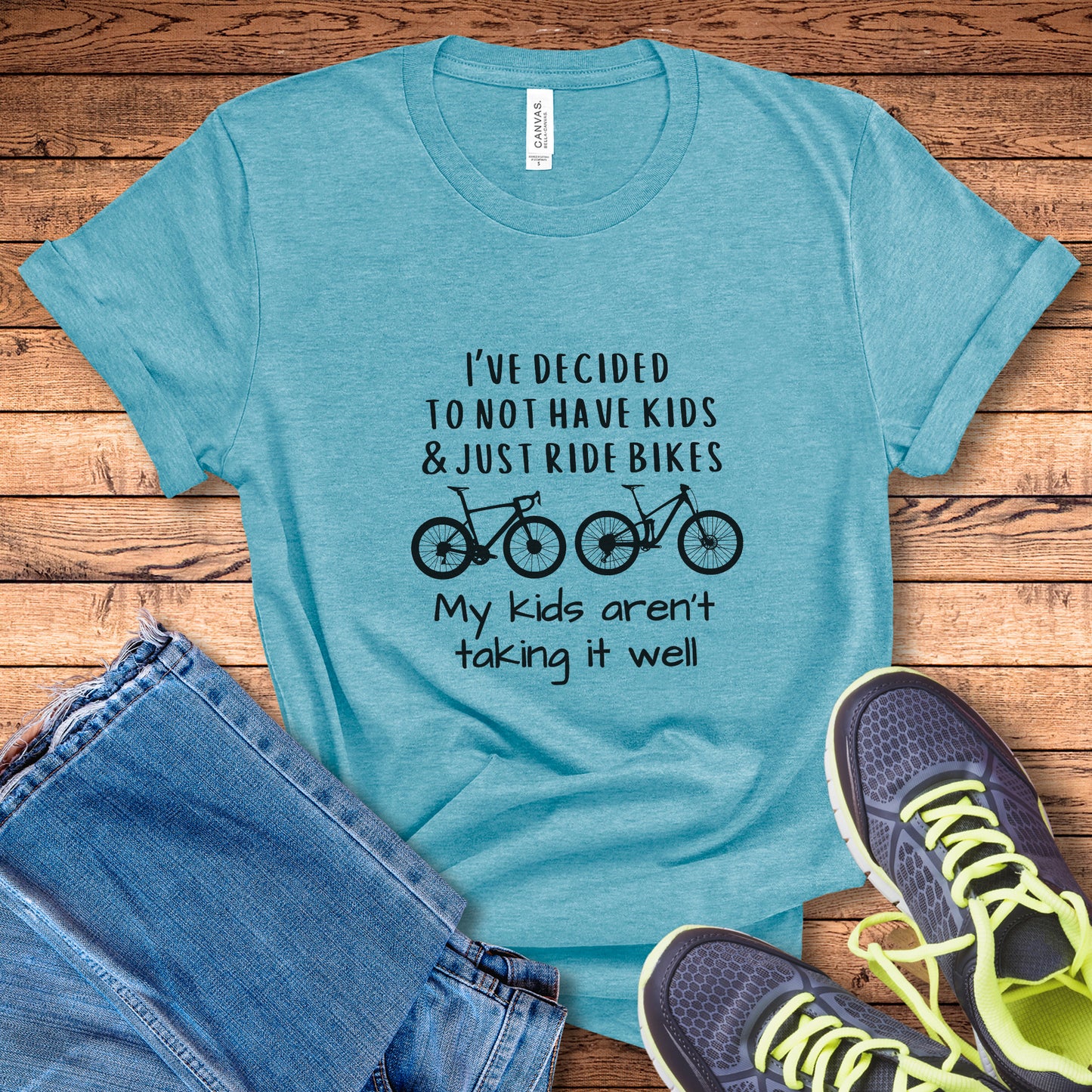 Not Have Kids Tee