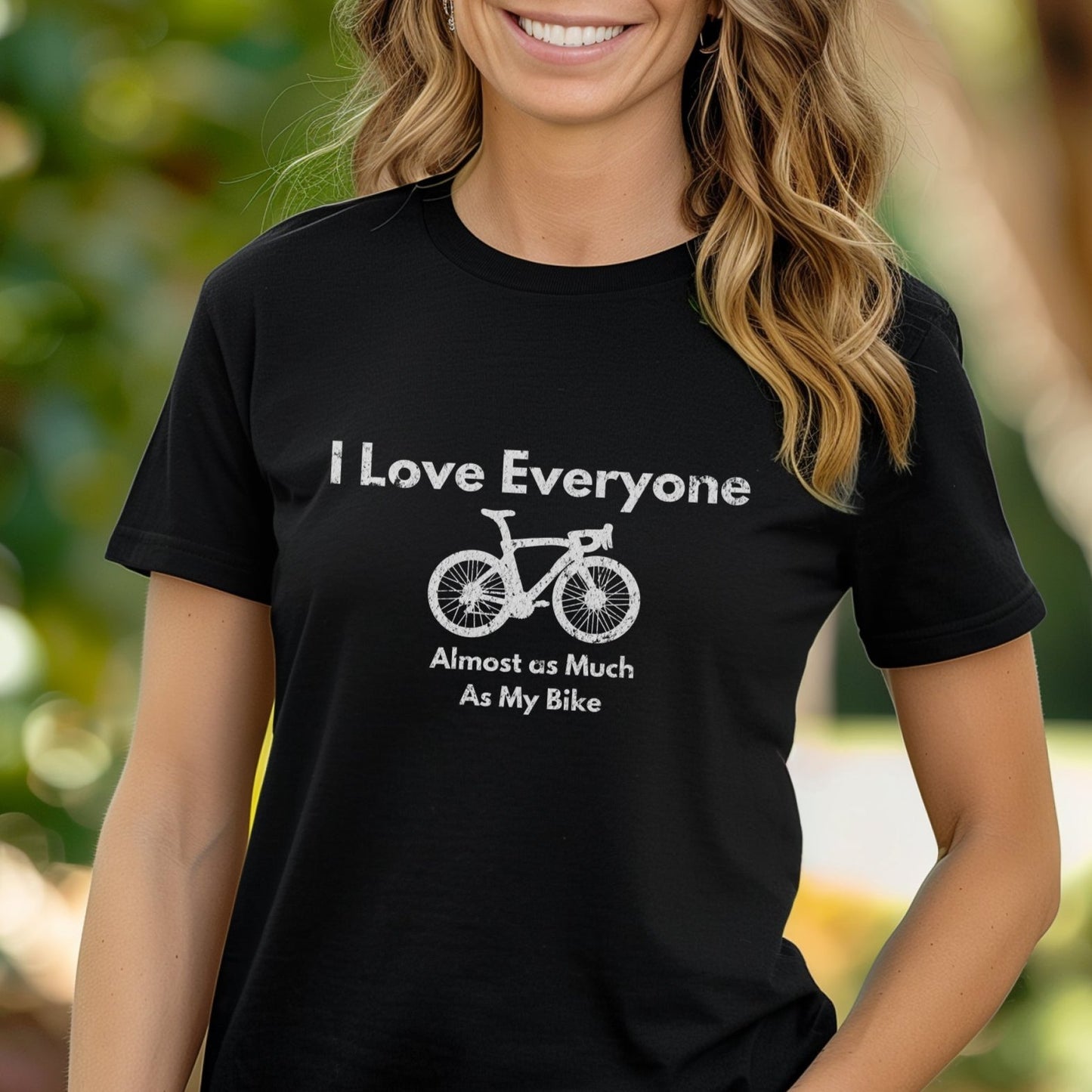 Almost As Much As My Bike - Tee