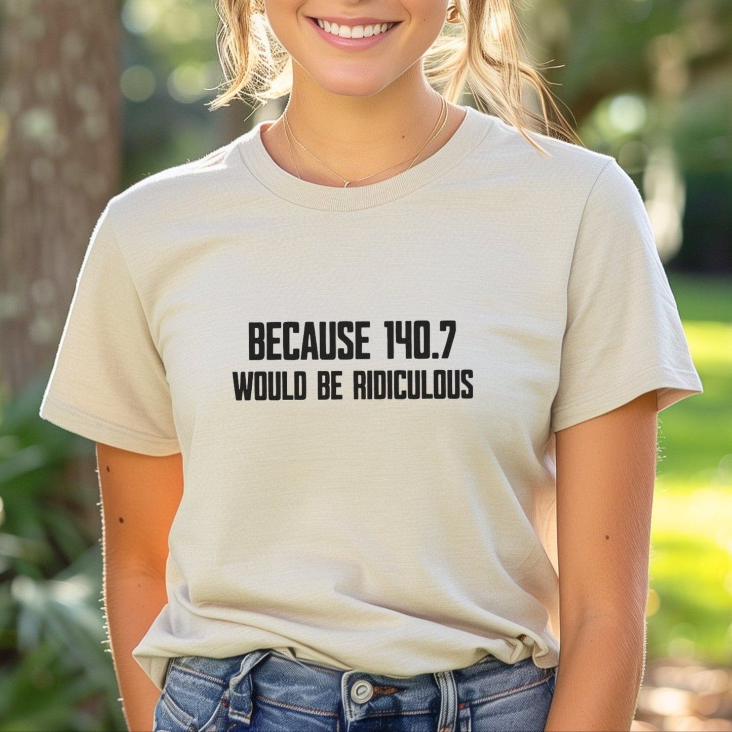140.7 Ridiculous Tee