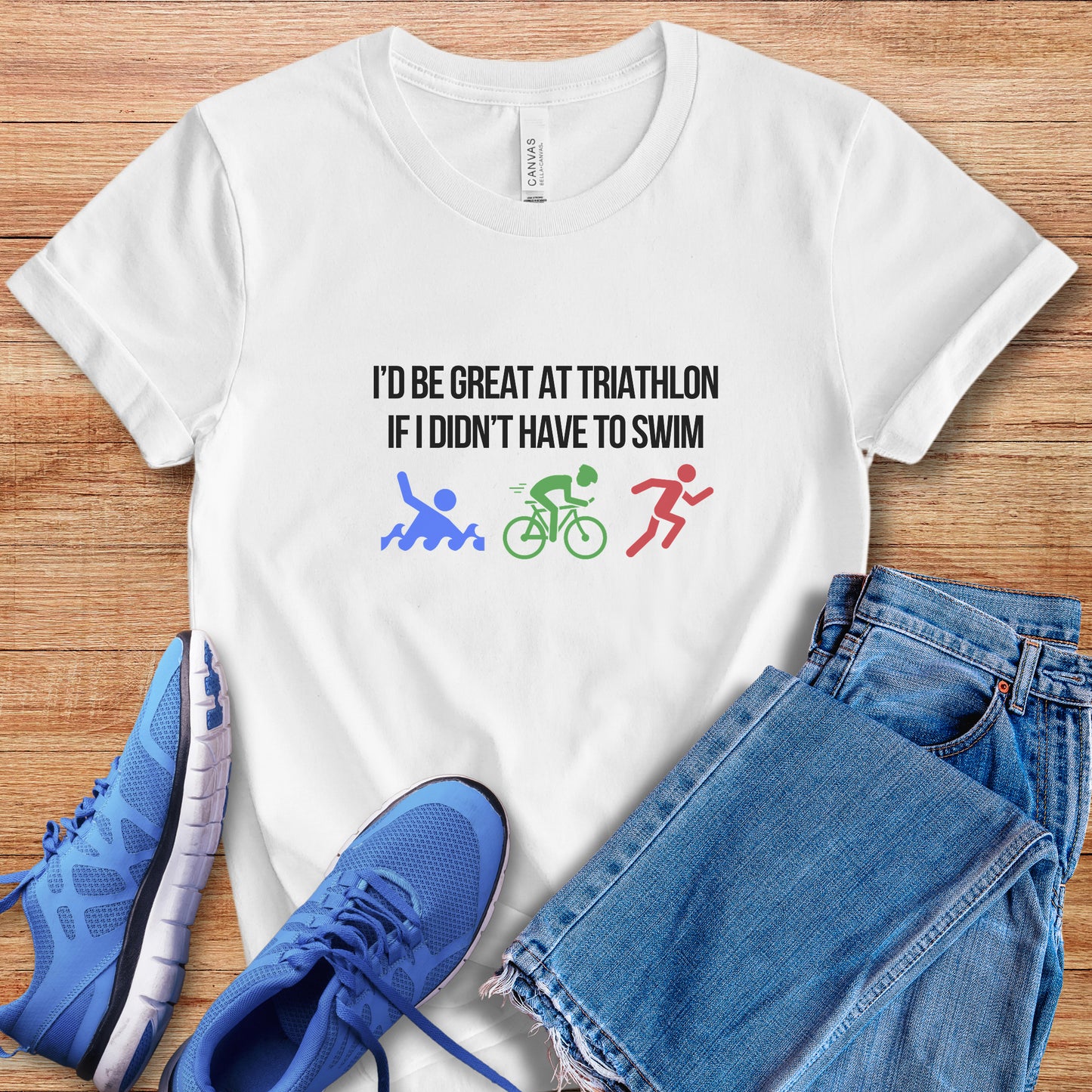 If I Didn't Have To Swim Tee