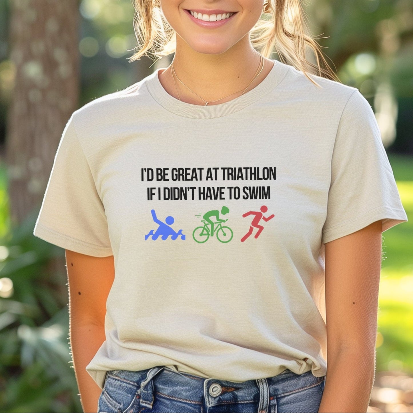 If I Didn't Have To Swim Tee
