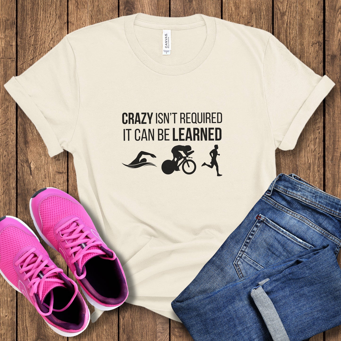 Crazy Can Be Learned Tee