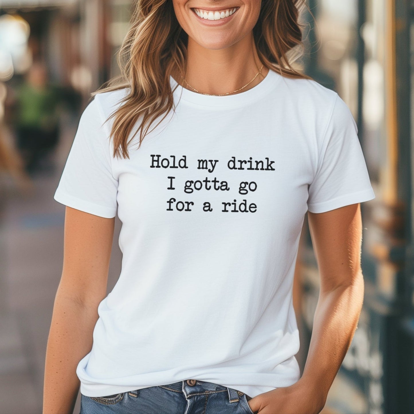 Hold My Drink - Go For Ride Tee
