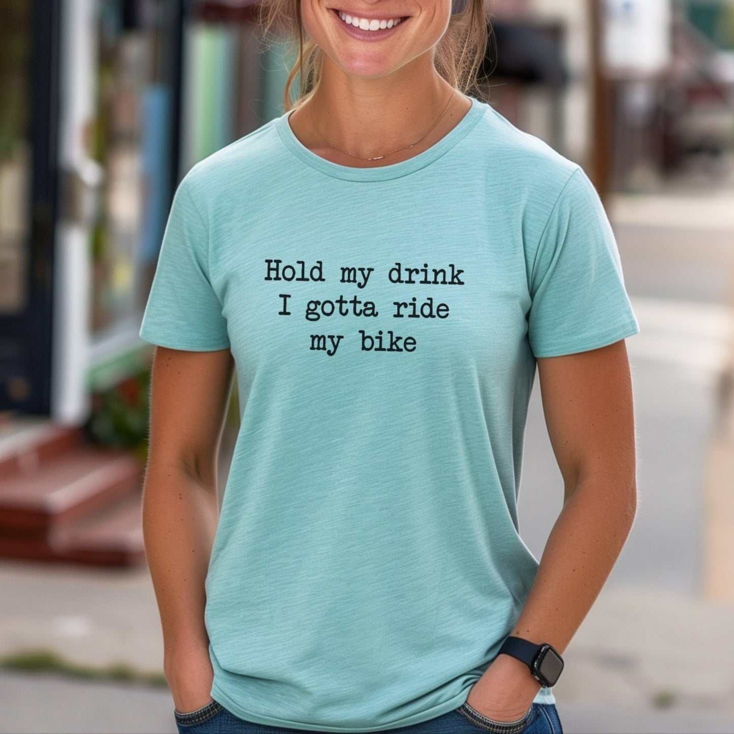 Hold My Drink - Gotta Ride Tee