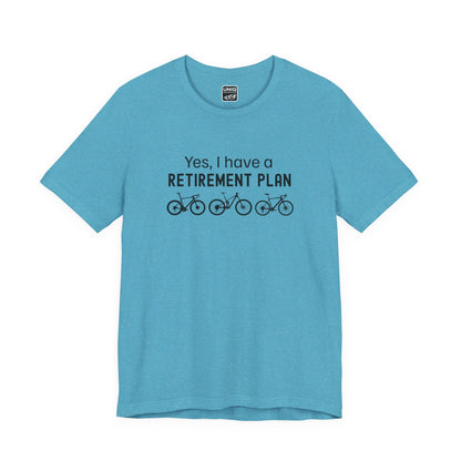 Retirement Plan Bikes Tee