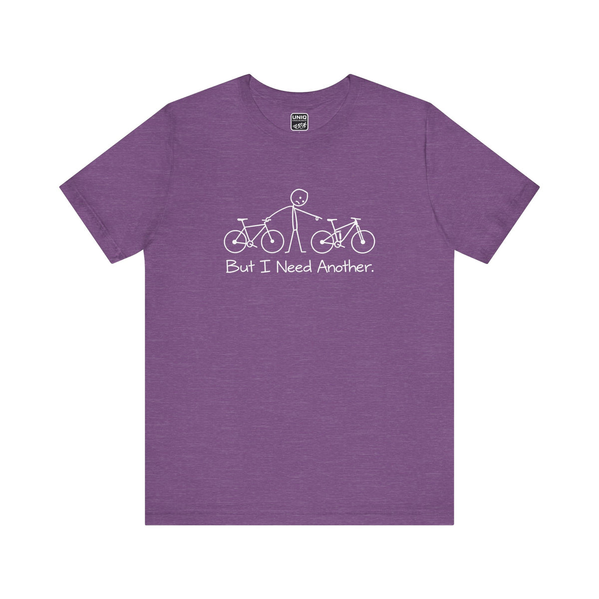 Need Another - MTB Tee