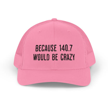 140.7 Crazy Hat
