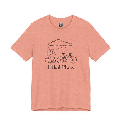 Had Plans MTB Tee