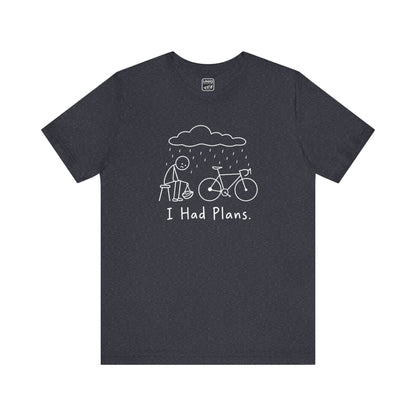 Had Plans Road Tee