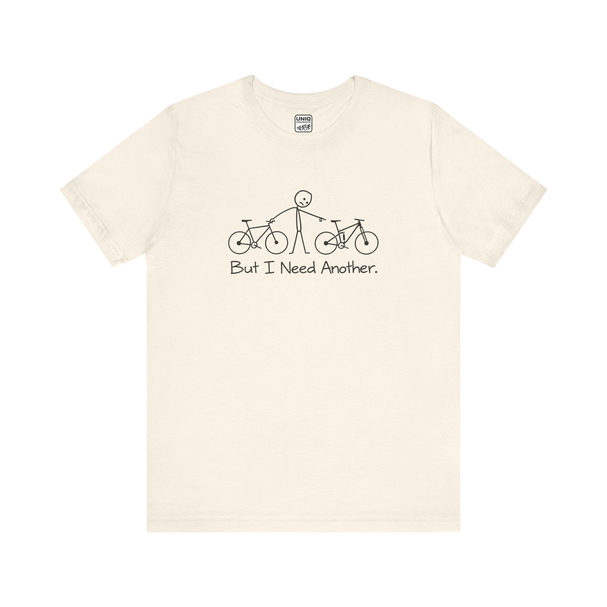 Need Another - MTB Tee
