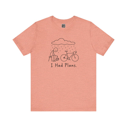 Had Plans Road Tee
