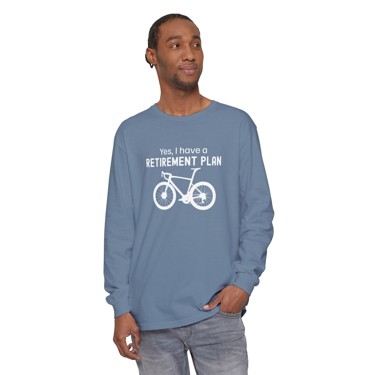 Retirement Plan Long Sleeve