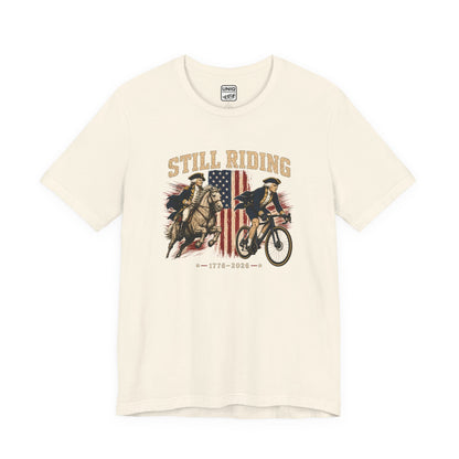 Still Riding Tee