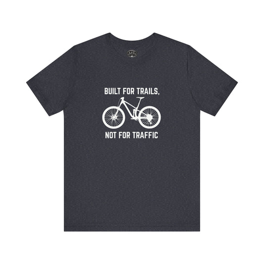 Built For Trails Tee