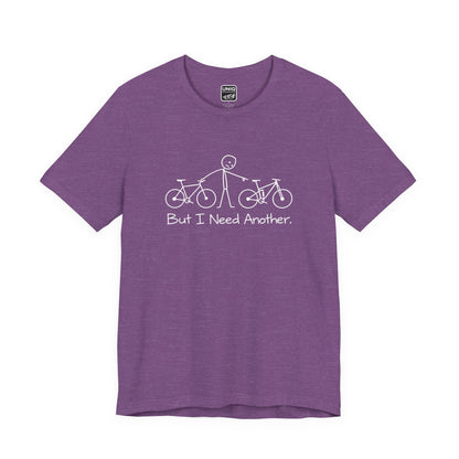 Need Another - MTB Tee
