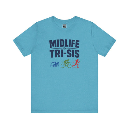 Midlife Tri-Sis Tee