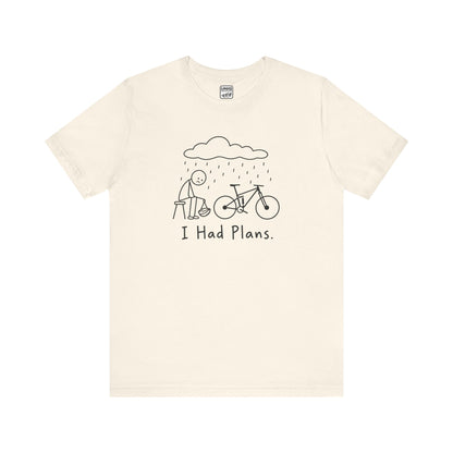 Had Plans MTB Tee