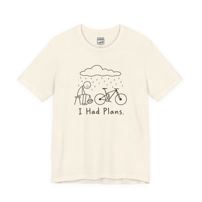 Had Plans MTB Tee
