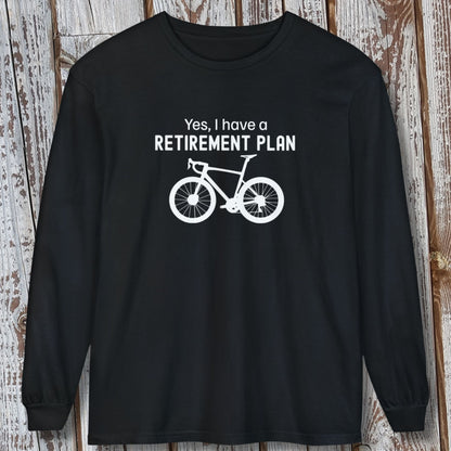 Retirement Plan Long Sleeve