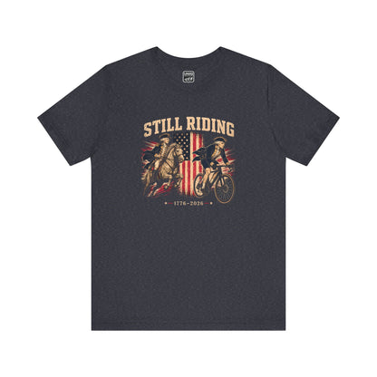Still Riding Tee
