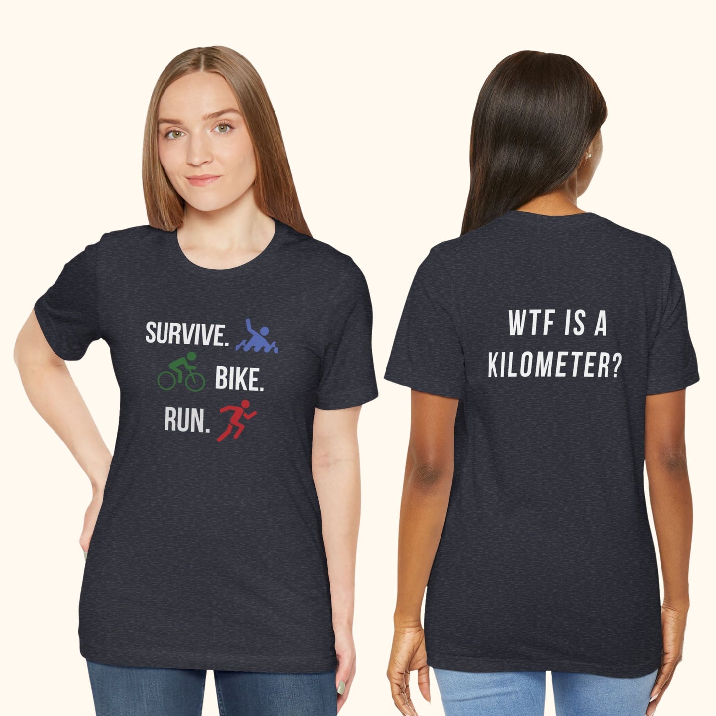 Survive Bike Run WTF Tee