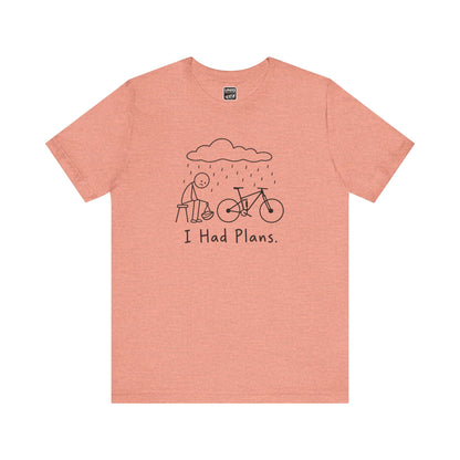 Had Plans MTB Tee