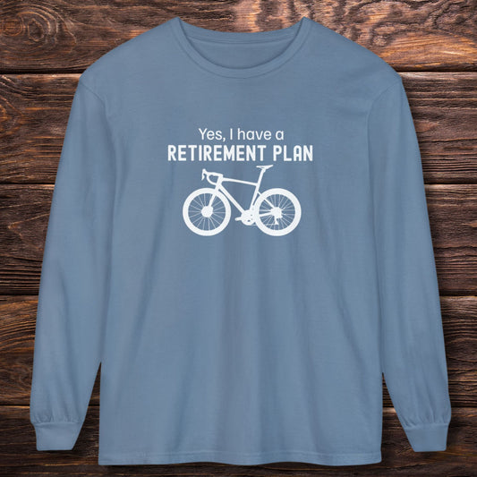 Retirement Plan Long Sleeve