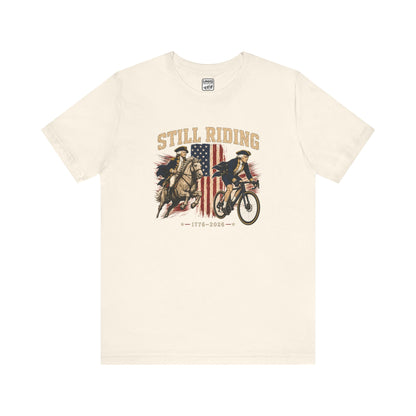 Still Riding Tee