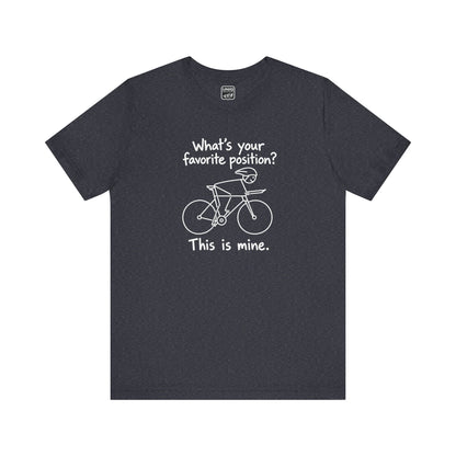Favorite Position Tee
