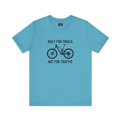 Built For Trails Tee