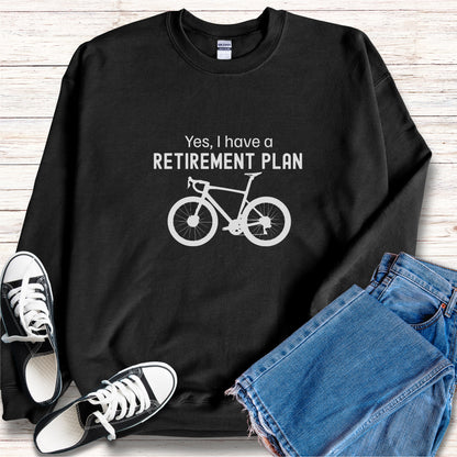 Retirement Plan Cycling Sweatshirt