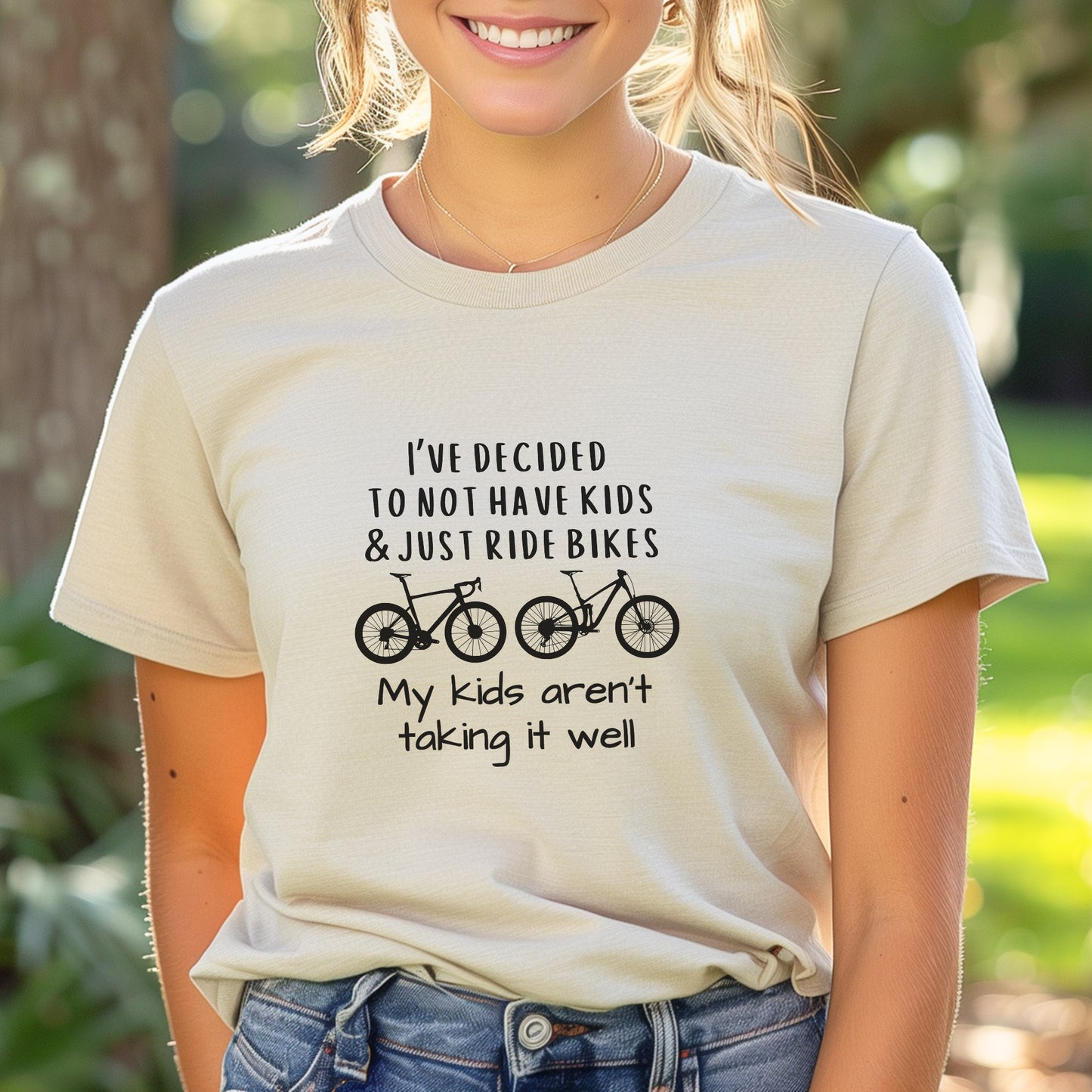 Not Have Kids Tee