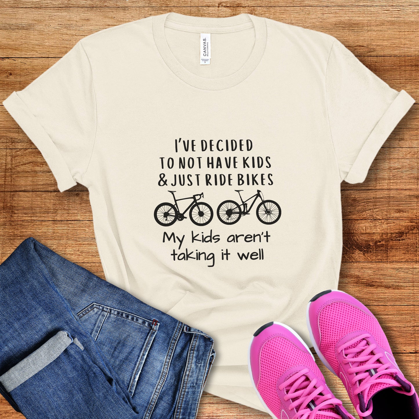 Not Have Kids Tee