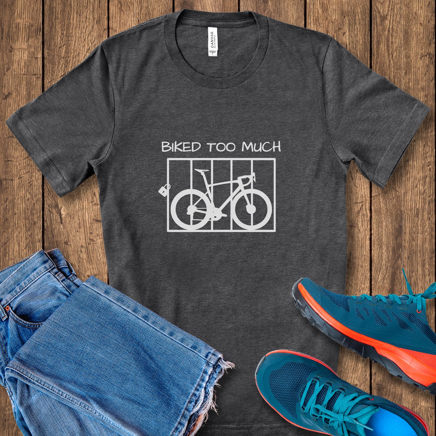 Biked Too Much Tee