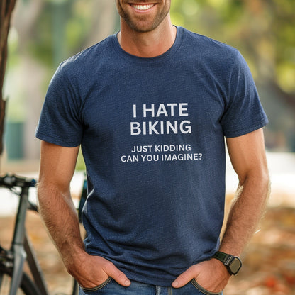 Hate Biking Tee