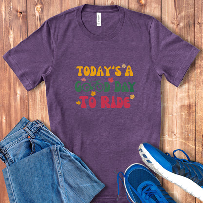 Fall Good Day To Ride Tee