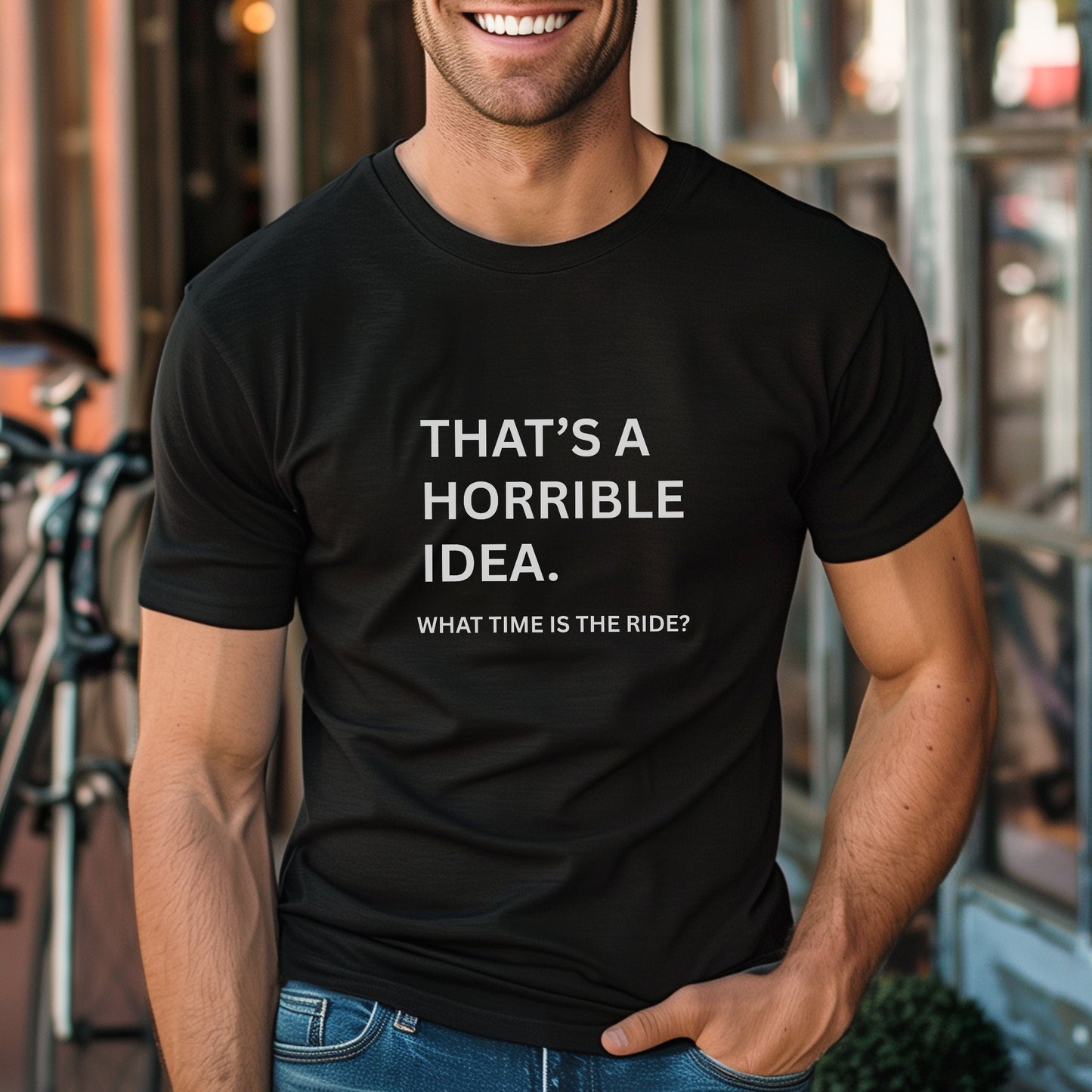 Horrible Idea Tee