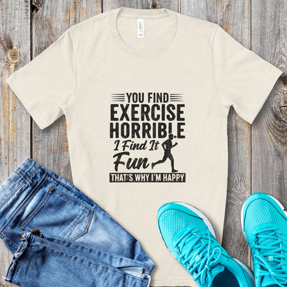 Horrible Exercise Run Tee