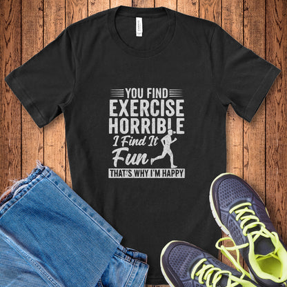 Horrible Exercise Run Tee