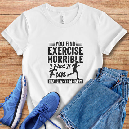 Horrible Exercise Run Tee