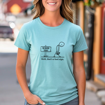 Biking Bad Sign Tee
