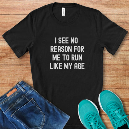 Run My Age Tee