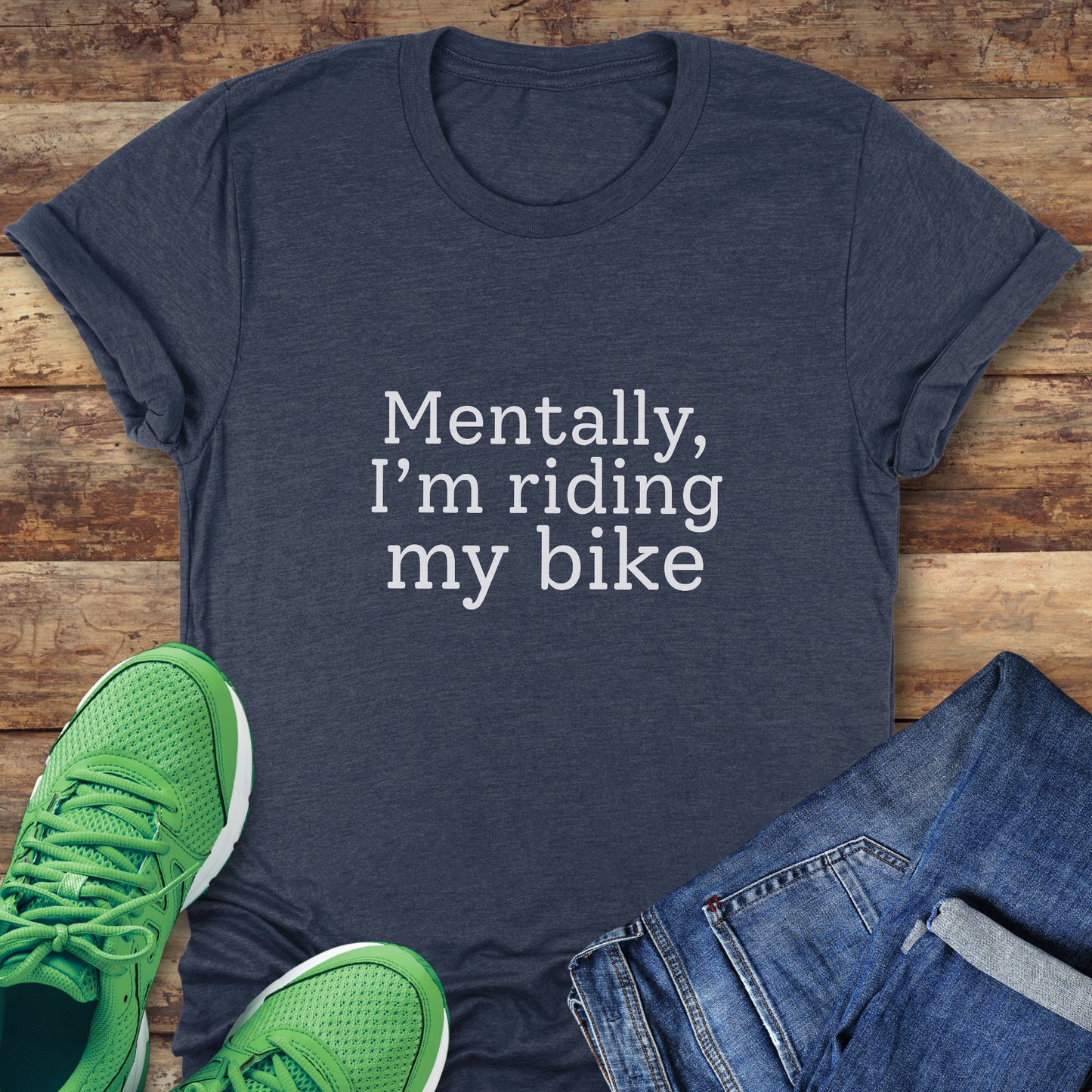 Mentally, Riding Tee