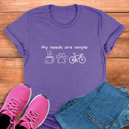 Needs Are Simple Dog Tee