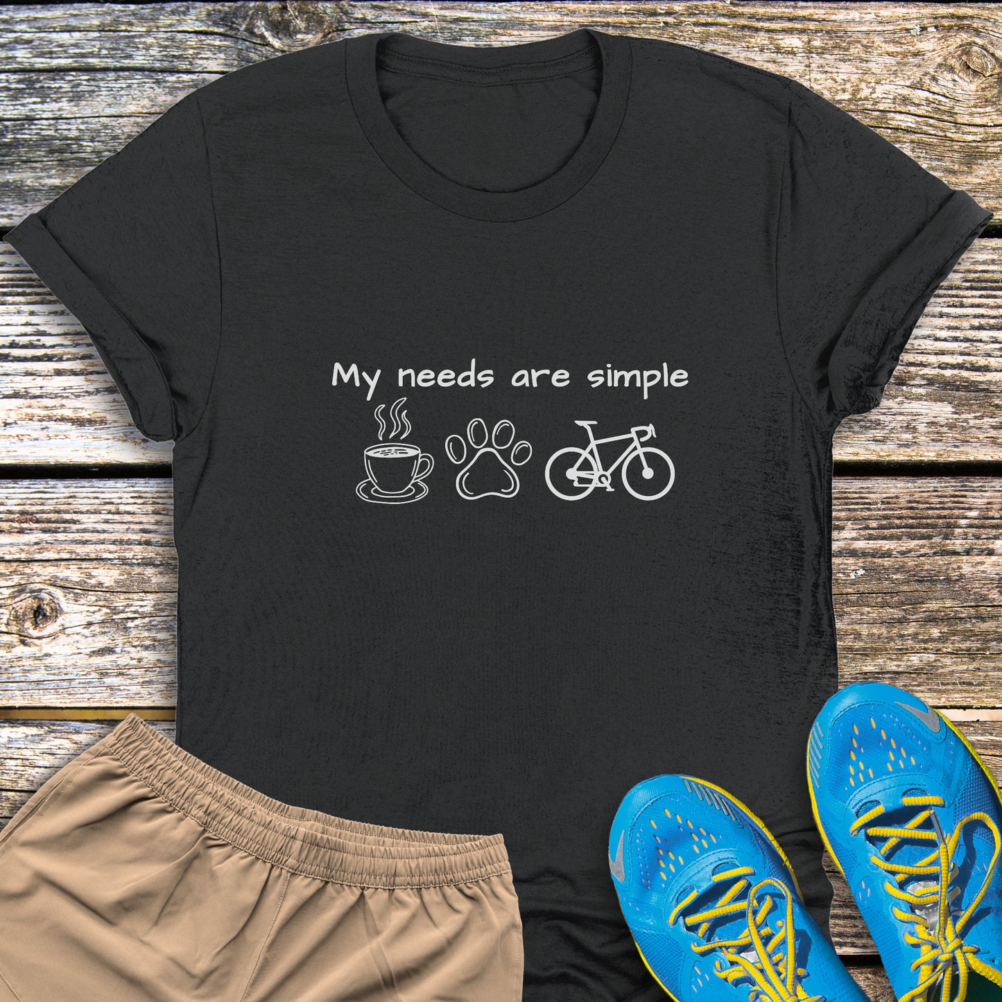 Needs Are Simple Dog Tee
