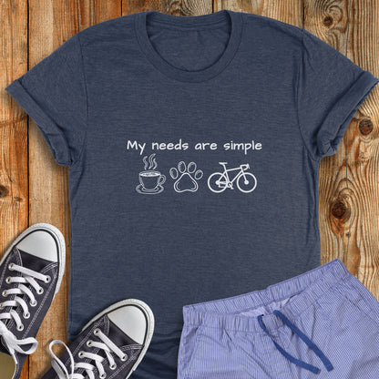 Needs Are Simple Dog Tee