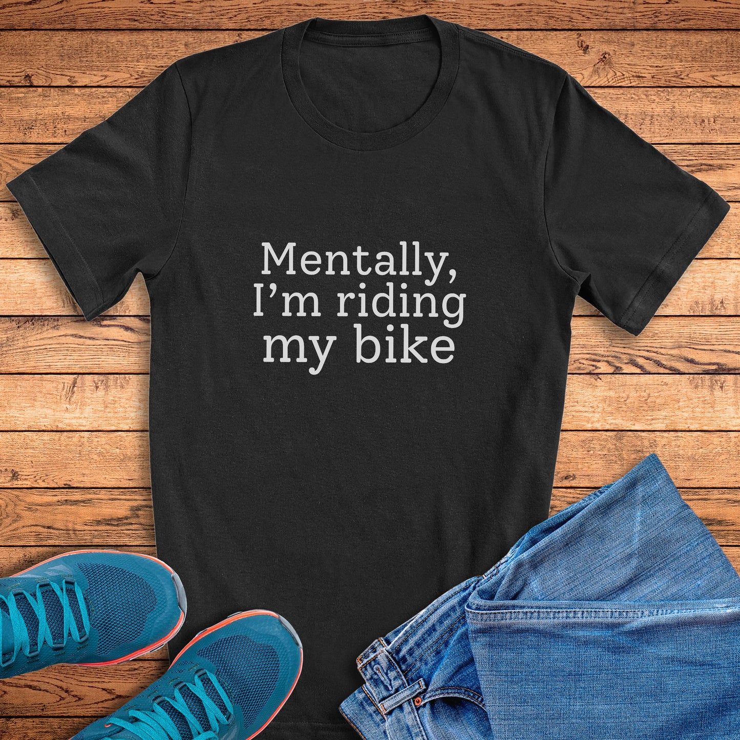 Mentally, Riding Tee
